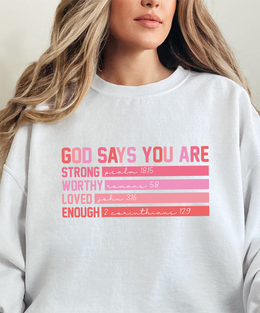 Strong. Loved. Worthy. Enough. Sweatshirt