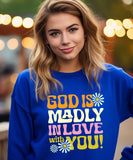 Madly In Love Sweatshirt