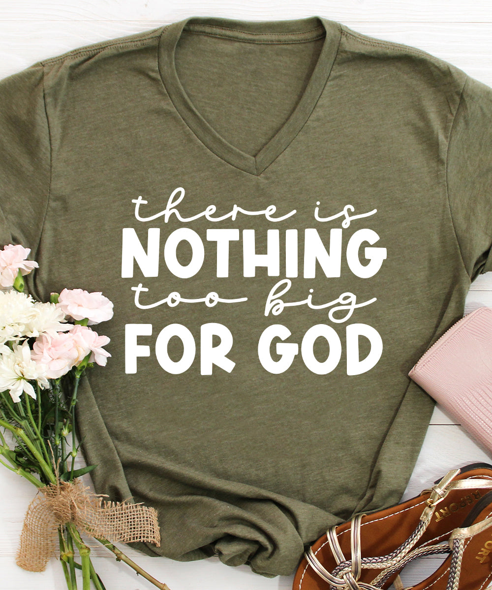 Nothing Too Big For God