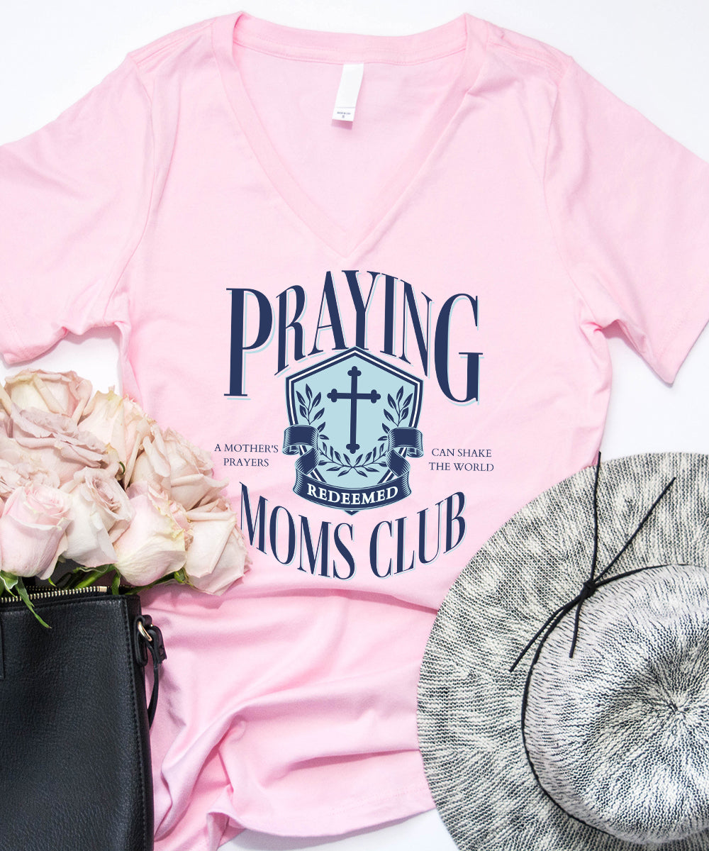 Praying Moms Club V-Neck