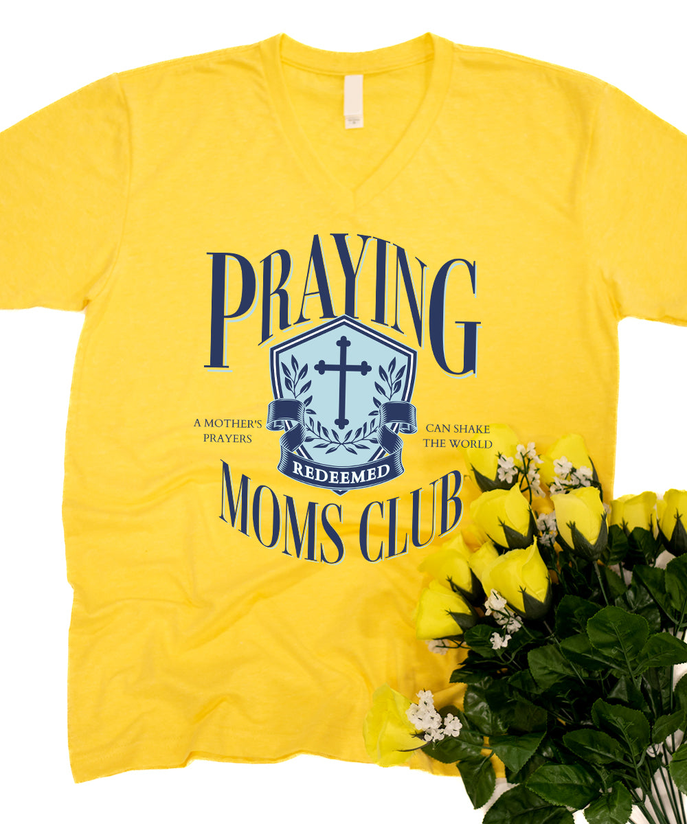 Praying Moms Club V-Neck