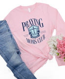 Praying Moms Club Long Sleeve