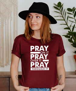 Pray On It