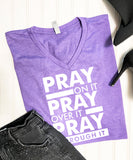 Pray On It V-Neck