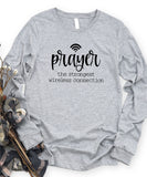 The Strongest Wireless Connection Long Sleeve