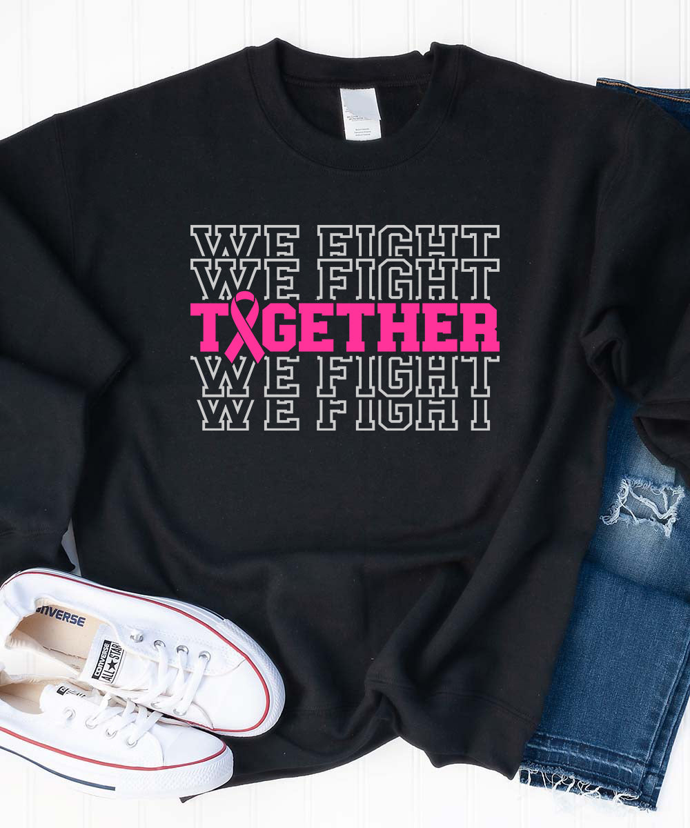 Together We Fight Sweatshirt