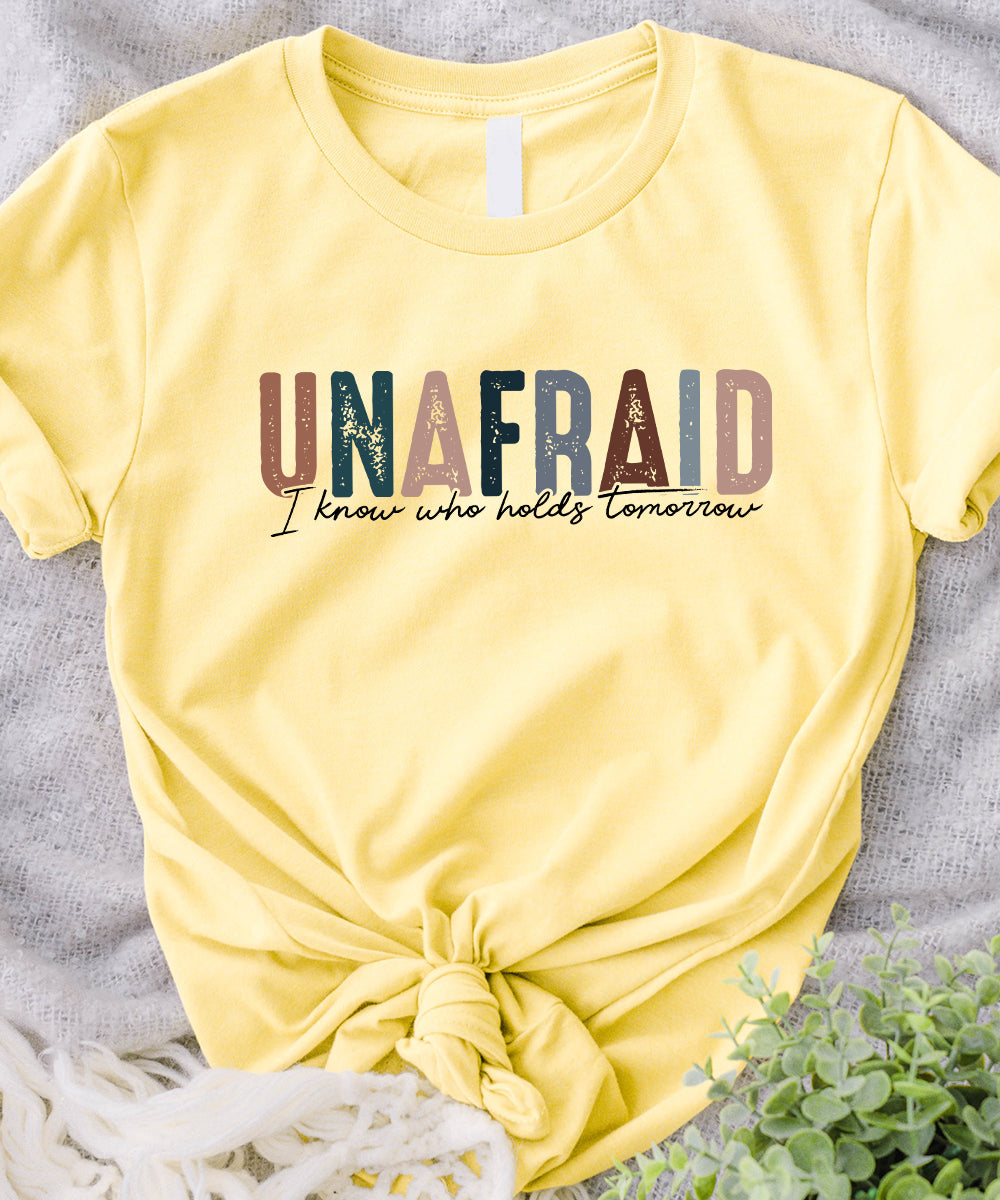 Unafraid
