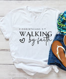 Walking By Faith