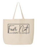 Fear Not Tote
