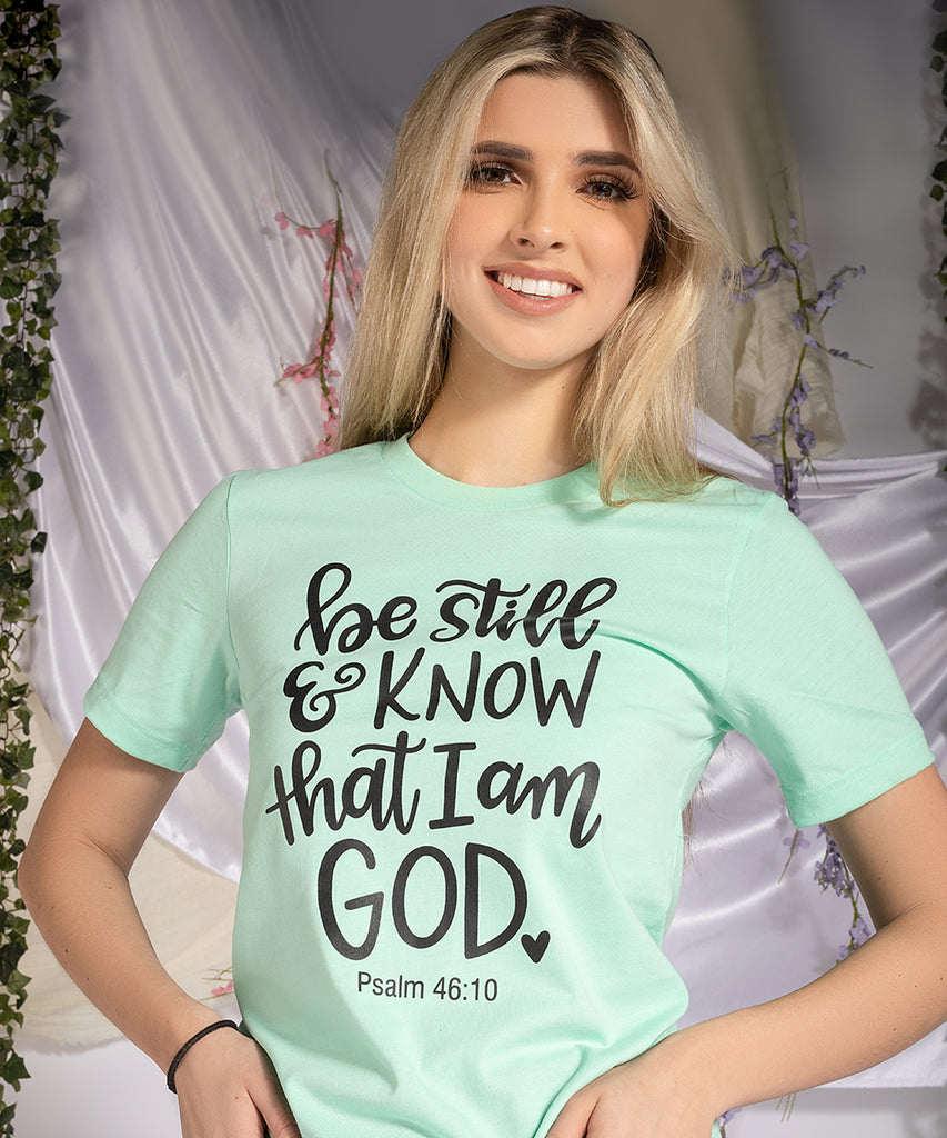 Be Still & Know – The Christian Movement Apparel Company