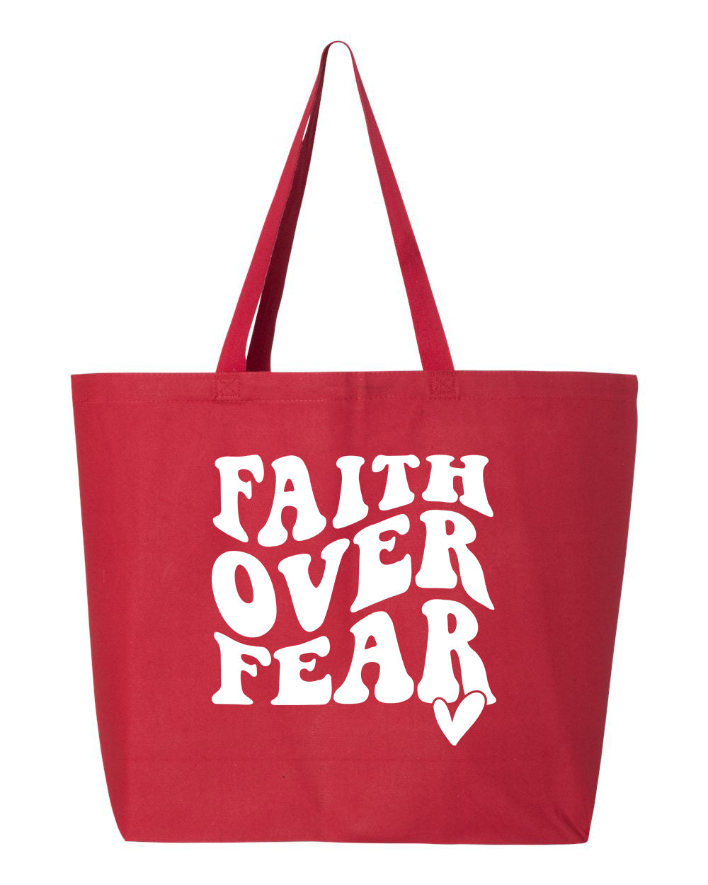 Faith Over Fear Tote