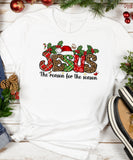 Jesus Is The Reason For The Season