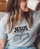Jesus Over Everything