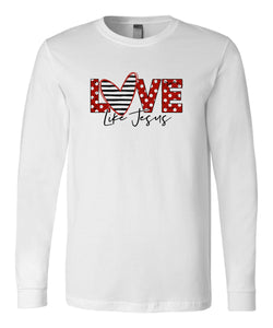 Love Like Jesus (Polka Dot) Long Sleeve